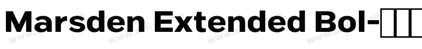 Marsden Extended Bol字体转换 Marsden Extended Bol字体转换